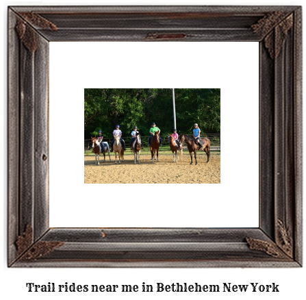 trail rides near me in Bethlehem, New York